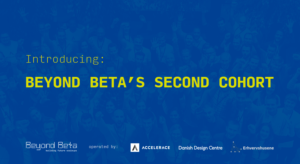Beyond Beta’s Second Cohort: Meet the 38 Selected Startups